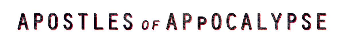 Apostles of the Apocalypse